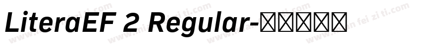 LiteraEF 2 Regular字体转换